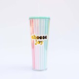 Choose Joy, Tumbler with Straw