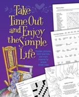 Take Time Out And Enjoy the Simple Life, Amish Life Book