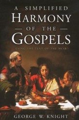 A Simplified Harmony of the Gospels - eBook