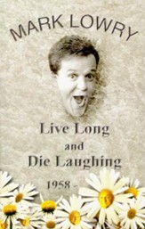 Live Long & Die Laughing - eBook