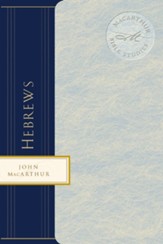 Macarthur Bible Studies: Hebrews - eBook