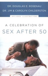 A Celebration of Sex After 50 - eBook