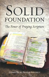 Solid Foundation: The Power of Praying Scripture