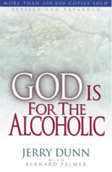 God Is For The Alcoholic - eBook