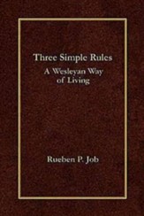 Three Simple Rules: A Wesleyan Way of Living - eBook