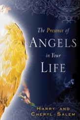 The Presence of Angels in Your Life - eBook