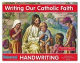 Writing Our Catholic Faith: Manuscript, Grade K