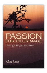 Passion For Pilgrimage