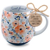 Sweet Friend Mug (Proverbs 27:9)