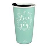 Live in Joy Tumbler, John 15:11