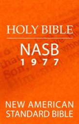 Holy Bible: New American Standard Bible (NASB 1977 Edition) - eBook