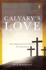 Calvary's Love Story, Choral Book