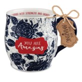 You Are Amazing Mug