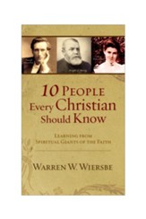 10 People Every Christian Should Know E-book - eBook