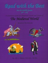 Read With the Best: A Literature Guide for Historical Novels and Stories of The Medieval World, Student Workbook