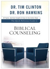 Quick-Reference Guide to Biblical Counseling, The - eBook