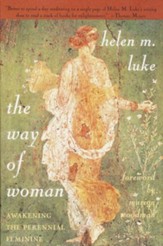 The Way of Woman: Awakening the Perennial Feminine - eBook