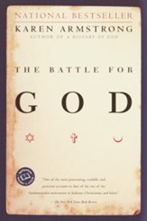 The Battle for God: A History of Fundamentalism - eBook