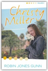 Christy Miller Series: 3-in-1 Collection, Volume 4