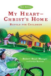 My Heart-Christ's Home Retold for Children - eBook