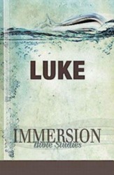 Immersion Bible Studies: Luke - eBook