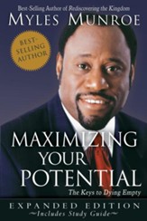 Maximizing Your Potential Expanded Edition: The Keys to Dying Empty - eBook