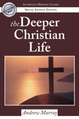 The Deeper Christian Life - eBook