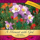 A Moment with God for Sunday School Teachers - eBook