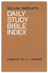 William Barclay's Daily Study Bible Index