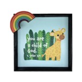 You Are A Child Of God, Plaque