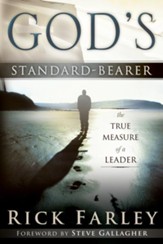 God's Standard-Bearer: The True Meaasure of a Leader - eBook