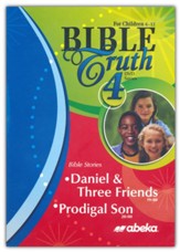 Abeka Bible Truth DVD #4: Daniel & Three Friends, Prodigal   Son