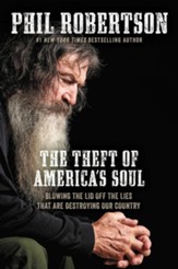 The Theft of Americas Soul