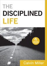 Disciplined Life (Ebook Short), The - eBook