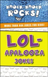 LOL-apalooza: More Than 444 Jokes for Kids