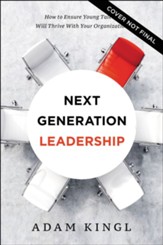 Next Generation Leadership