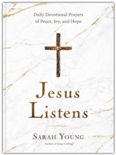 Jesus Listens: Daily Devotional Prayers of Peace, Joy & Hope - Slightly Imperfect