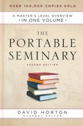 The Portable Seminary, 2nd edition: A Master's Level Overview in One Volume