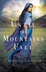 Until the Mountains Fall, #3