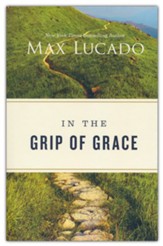 In the Grip of Grace