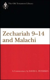 Zechariah 9-14 & Malachi: Old Testament Library [OTL] (Paperback)