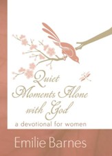 Quiet Moments Alone with God: A Devotional for Women - eBook