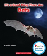 It's a Good Thing There Are Bats