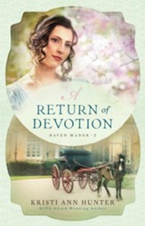 A Return of Devotion #2