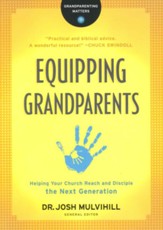 Equipping Grandparents: Helping Your Church Reach and Disciple the Next Generation