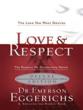 Love & Respect Book & Workbook 2 in 1: The Love She Most Desires; The Respect He Desperately Needs - eBook