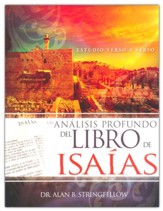 Un análisis profundo del libro de Isaías (An In-Depth Analysis of the Book of Isaiah)