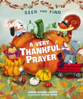 A Very Thankful Prayer Seek and Find: A Fall Poem of  Blessings and Gratitude