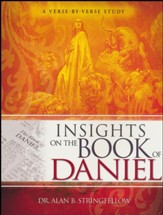 Insights on the Book of Daniel: A Verse-by-Verse Study