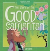 The Story of the Good Samaritan: Rhyming Bible Fun for Kids!